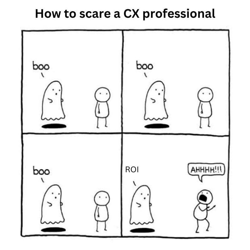 How to scare a CX